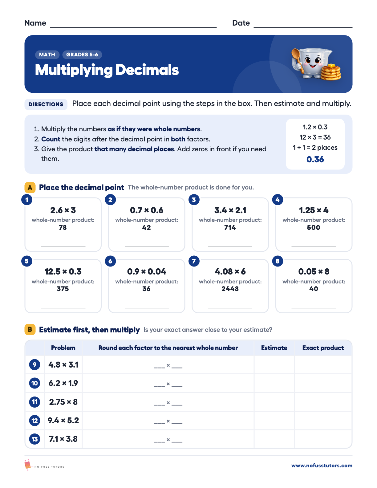 Multiplying Decimals: Estimate, Then Solve Math worksheet preview